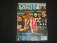 2004 FEBRUARY/MARCH PASTE MAGAZINE - THESE KIDS ARE ALRIGHT - ST 6997