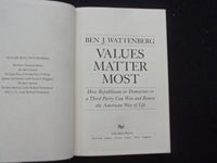 1995 VALUES MATTER MOST HARDCOVER BOOK BY BEN J. WATTENBERG - KD 9295