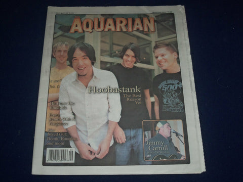 2004 MARCH 3-10 AQUARIAN WEEKLY NEWSPAPER - HOOBASTANK COVER - J 1085