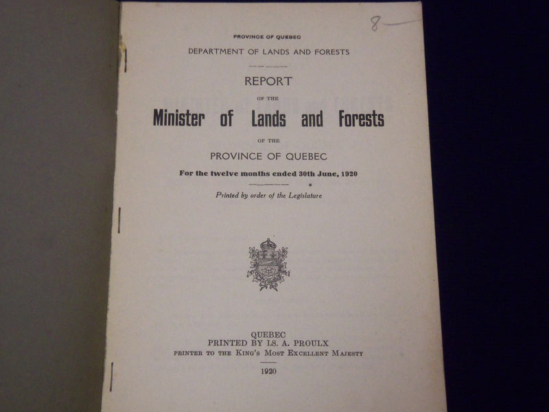 1920-1921 REPORT OF THE MINISTER OF LANDS & FORESTS OF QUEBEC LOT OF 2 - II 6157