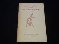 1963 ANSWERS TO QUESTIONS ABOUT THE AMERICAN INDIAN BOOK - J 7374