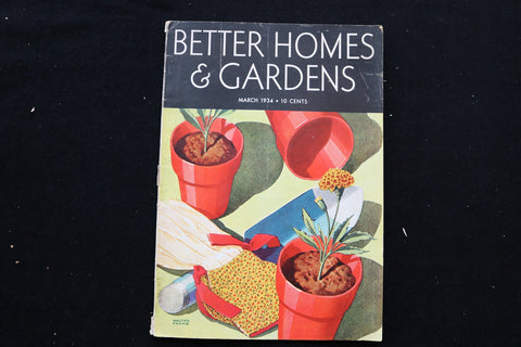 1934 MARCH BETTER HOMES AND GARDENS MAGAZINE - POTTED PLANTS COVER - E 9825