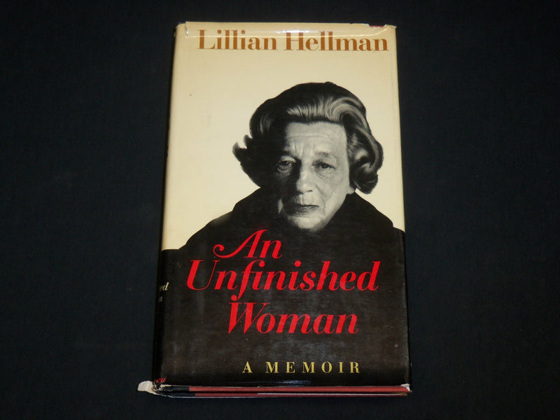 1969 AN UNFINISHED WOMAN HARDCOVER BOOK BY LILLIAN HELLMAN - KD 6587