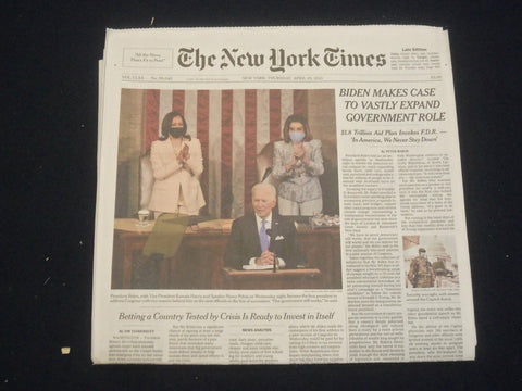 2021 APRIL 29 NEW YORK TIMES - BIDEN MAKES CASE TO VASTLY EXPAND GOVERNMENT ROLE