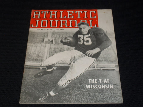 1952 JUNE ATHLETIC JOURNAL MAGAZINE - THE T AT WISCONSIN FRONT COVER - E 6385
