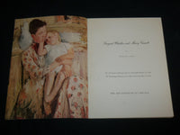 1954 SARGENT WHISTLER AND MARY CASSATT SOFTCOVER BOOK BY SWEET - KD 6762