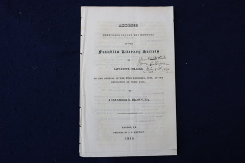 1840 LAFAYETTE COLLEGE - FRANKLIN LITERARY SOCIETY ADDRESS SOFTCOVER - K 945