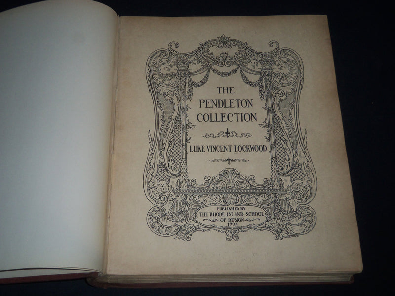 1904 THE PENDELTON COLLECTION VOLUME BY LUKE VINCENT LOCKWOOD - PLATES - Z 61