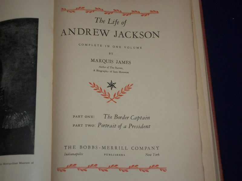 1938 THE LIFE OF ANDREW JACKSON BOOK BY MARQUIS JAMES - ILLUSTRATIONS - KD 2593