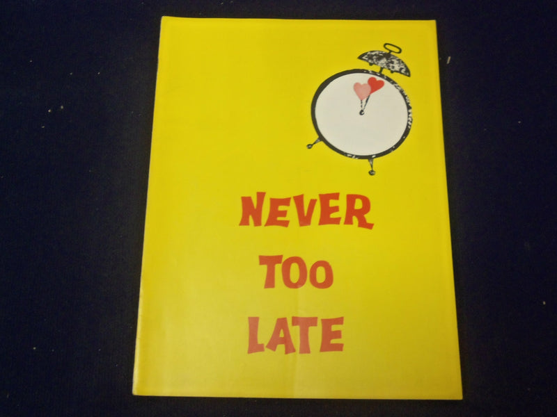 1960'S NEVER TOO LATE SOUVENIR SHOW PROGRAM - MAUREEN O'SULLIVAN - J 5002