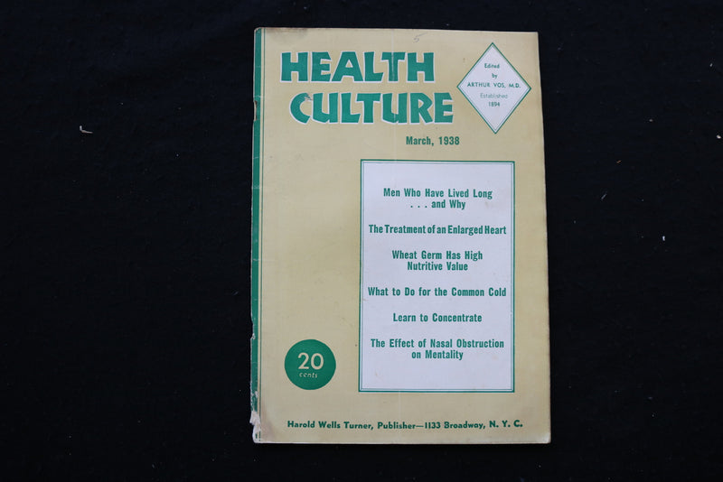 1938 MARCH HEALTH CULTURE MAGAZINE - TREATMENT OF ENLARGED HEART COVER - K 370