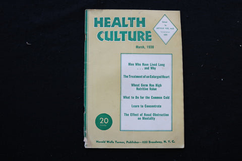 1938 MARCH HEALTH CULTURE MAGAZINE - TREATMENT OF ENLARGED HEART COVER - K 370