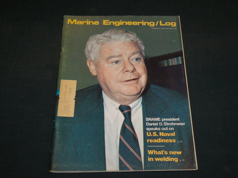 1972 FEBRUARY MARINE ENGINEERING/LOG MAGAZINE - DANIEL STROHMEIER COVER - J 5945