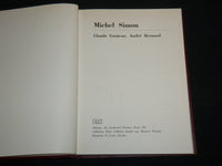 1975 MICHEL SIMON HARDCOVER BOOK BY CLAUDE GAUTEUR & ANDRE BERNARD - KD 6943