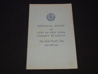 1939 WORLD'S FAIR NEW YORK EXHIBIT BUILDING OFFICIAL GUIDE - J 7359