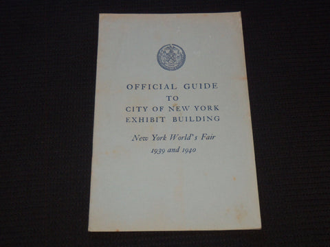1939 WORLD'S FAIR NEW YORK EXHIBIT BUILDING OFFICIAL GUIDE - J 7359