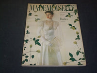 1949 APRIL MADEMOISELLE MAGAZINE - BRIDES AND FLOWERS - SP 6751