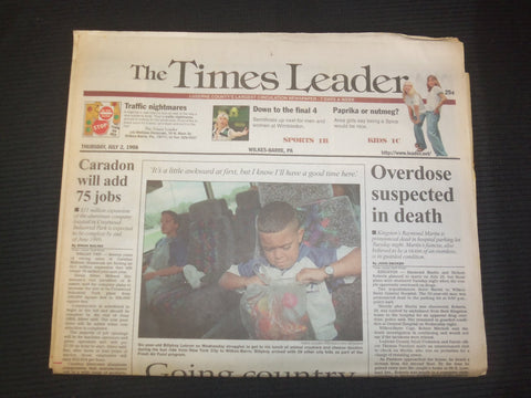 1998 JULY 2 WILKES-BARRE TIMES LEADER - RAYMOND MARTIN OVERDOSE DEATH - NP 7509