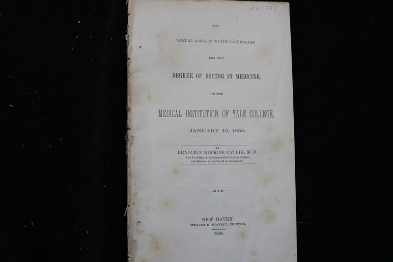 1856 YALE COLLEGE DOCTOR OF DEGREE IN MEDICINE ADDRESS SOFTCOVER BOOK - K 2892