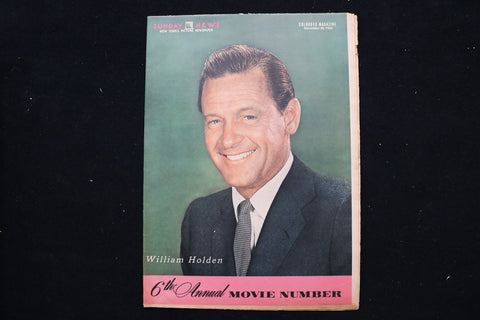 1954 NOVMEBER 28 SUNDAY NEWS COLOROTO MAGAZINE - WILLIAM HOLDEN COVER - E 25466