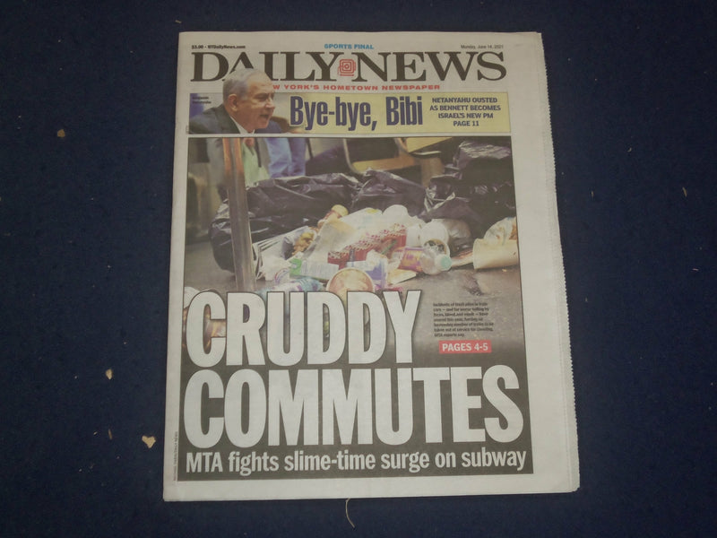 2021 JUNE 14 NEW YORK DAILY NEWS NEWSPAPER - NETANYAHU OUSTED, BENNETT ISRAEL PM