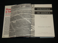 1995 HIROSHIMA IN AMERICA FIFTY YEARS OF DENIAL HARDCOVER BOOK - KD 6517