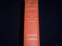 1952 AMERICAN FURNITURE QUEEN ANNE CHIPPENDALE PERIODS BOOK BY DOWNS - KD 3429