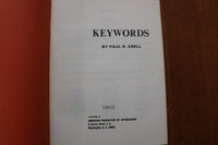 1970 KEYWORDS SOFTCOVER BOOK BY PAUL R. GRELL - K 3164