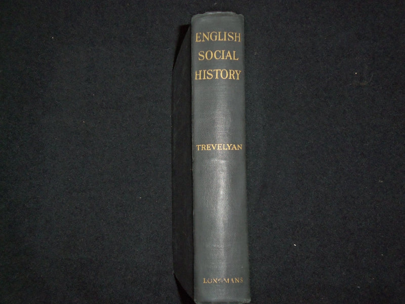 1946 ENGLISH SOCIAL HISTORY HARDCOVER BOOK BY G.M. TREVELYAN - KD 9205