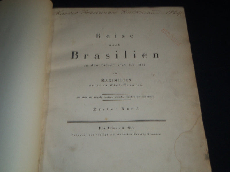 1820-1821 REISE NACH BRASILIEN IN DEN JAHREN 1815 BIS 1817 VOLUME 1 & 2 - Z 151