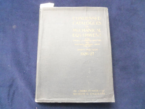 1926 CONDENSED CATALOGUES OF MERCHANICAL EQUIPMENT SOFTCOVER BOOK - KD 8301