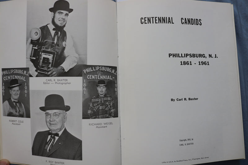 1961 CENTENNIAL CANDIDS SOFTCOVER BOOK BY CARL BAXTER -PHILLIPSBURG, NJ- KD 9501
