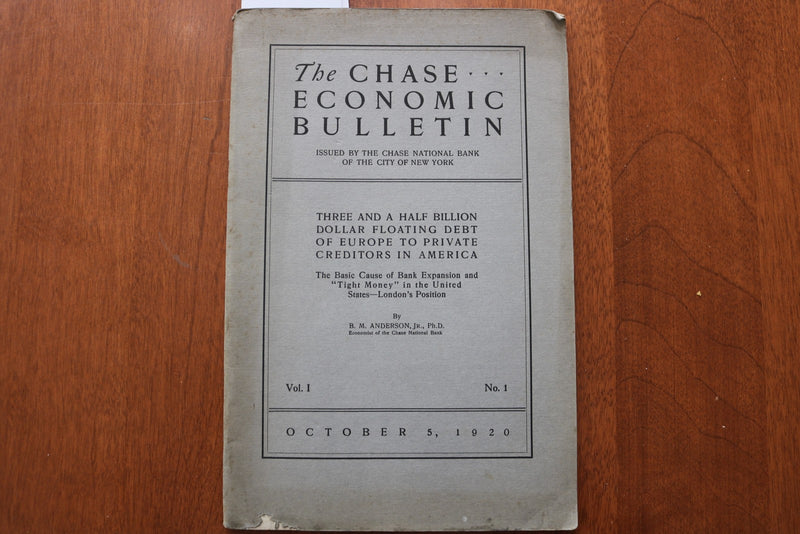1920 OCTOBER 5 THE CHASE ECONOMIC BULLETIN - VOL 1, NO 1- SOFTCOVER BOOK- K 3183