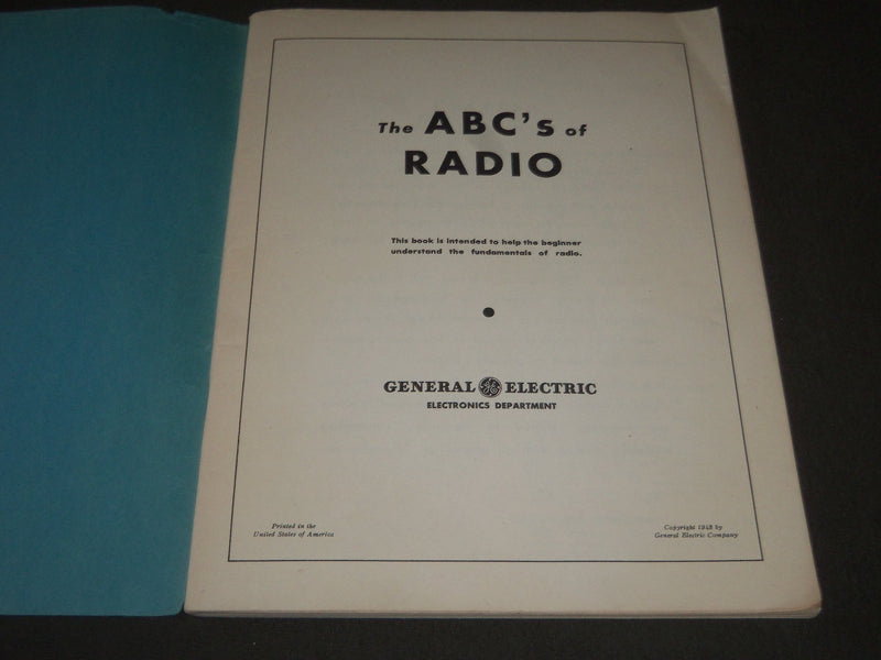 1943 THE ABC'S OF RADIO PREPARED BY GENERAL ELECTRIC SOFTCOVER BOOK - J 2276