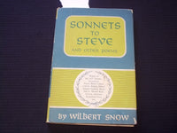 1957 SONNETS TO STEVE AND OTHER POEMS HARDCOVER BOOK SIGNED BY SNOW - KD 7556