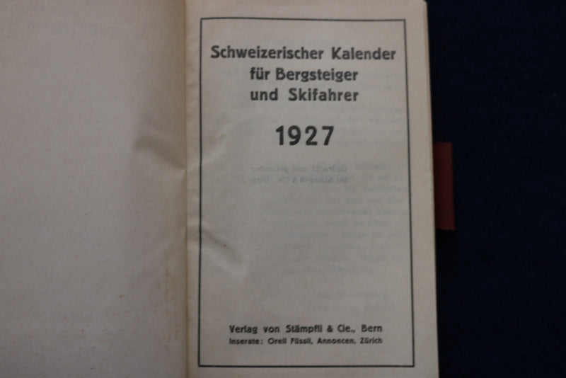1927 BERGSTEIGER SKIFAHRER KALENDER - GERMAN TEXT - K 1504