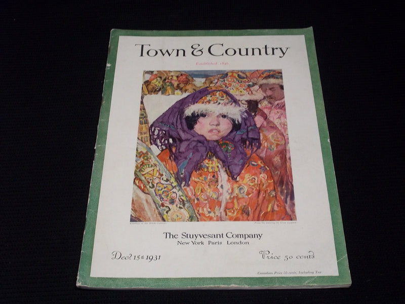 1931 DECEMBER 15 TOWN & COUNTRY MAGAZINE - LEON GASPARD FRONT COVER - E 2548