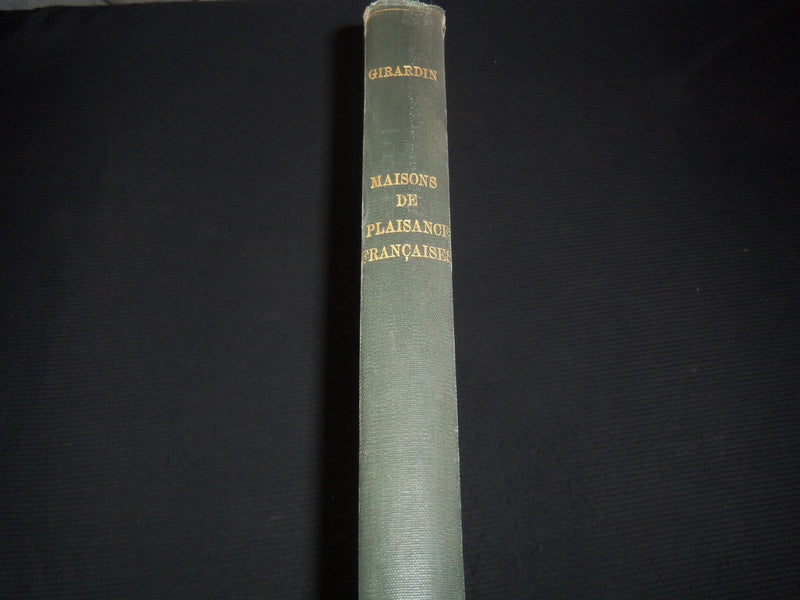 1920 MAISONS DE PLAISANCE FRANCAISES VOLUME BY MARQUIS GIRARDIN - PLATES - Z 273