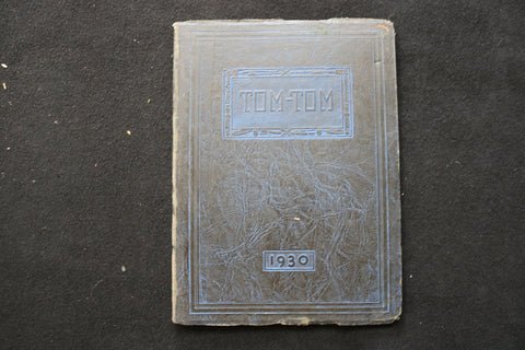 1930 TOM TOM OWEGO FREE ACADEMY YEARBOOK - OWEGO NEW YORK - SOFTCOVER - YB 3475