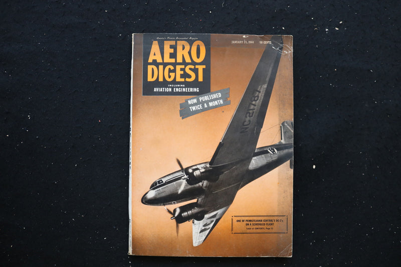 1944 JAN 15 AERO DIGEST MAGAZINE - PENNSYLVANIA CENTRAL'S DC-3 COVER - E 10745
