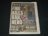 2020 MARCH 28 NEW YORK DAILY NEWS NEWSPAPER - FIRE KILLS RAIL HERO - STIMULUS
