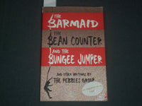 2003 THE BARMAID BEAN COUNTRE BUNGEE JUMPER BOOK - AUTOGRAPHED - KD 5445