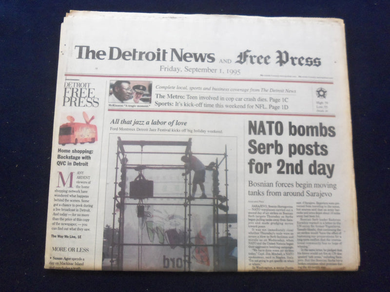 1995 SEP 1 DETROIT NEWS/FREE PRESS NEWSPAPER - NATO BOMBS SERB POSTS - NP 7207