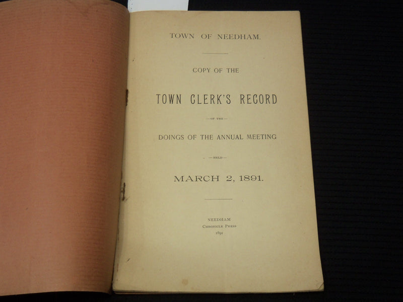 1891 TOWN OF NEEDHAM TOWN CLERK'S RECORD ANNUAL BULLETIN - K 2714