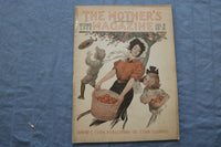 1908 OCTOBER THE MOTHER'S MAGAZINE - GREAT ILLUSTRATIONS & STORIES - ST 1000G