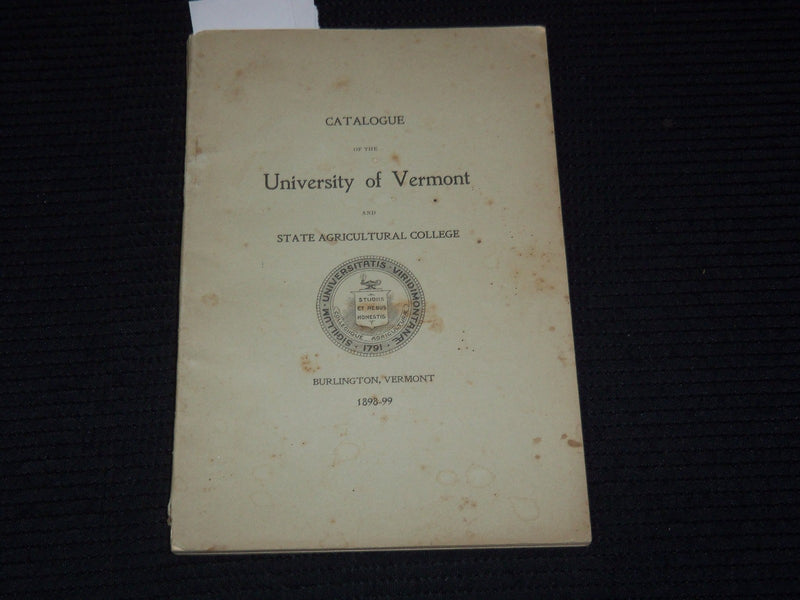 1898-1899 UNIVERSITY OF VERMONT STATE AGRICULTURAL COLLEGE CATALOGUE - K 3110