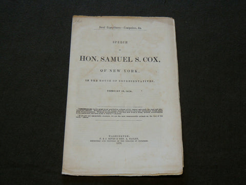 1870 HON. SAMUEL S. COX SPEECH - NAVAL EXPENDITURES - USURPATIONS - J 6174