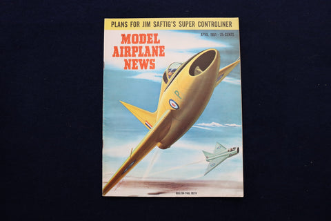 1951 APRIL MODEL AIRPLANE NEWS MAGAZINE - BOULTON PAUL DELTA COVER - E 11493
