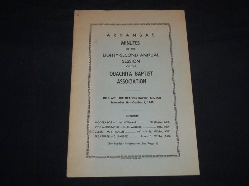 1949 QUACHITA BAPTIST ASSOCIATION MINUTES ARKANSAS 82ND ANNUAL SESSION - J 8623