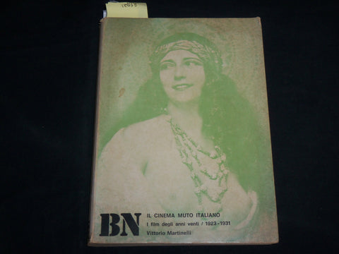 1981 JULY-DECEMBER CINEMA MUTO ITALIANO BOOK BY VITTORIO MARTINELLI - KD 7038